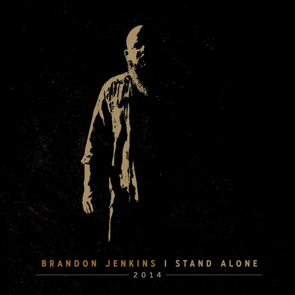Brandon Jenkins - I Stand Alone (2014) album cover